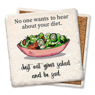 Coaster- Eat Your Salad