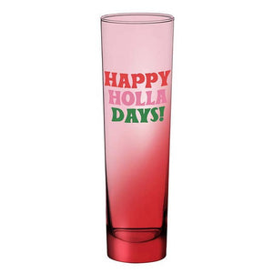 Happy Holla Days Glass